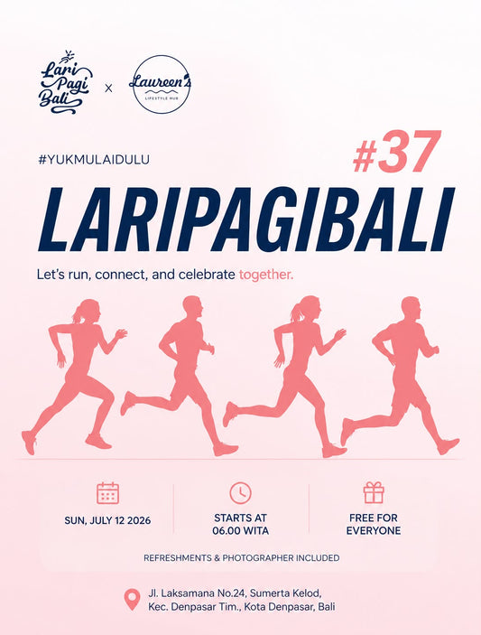 Weekly Fun Run #37 - LARIPAGIBALI X  Laureen’s Lifestyle Hub
