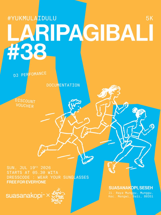 Weekly Fun Run #38 - LARIPAGIBALI X   SuasanaKopi Vol. 2
