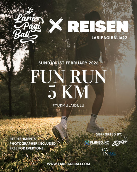 Weekly Fun Run #22 - LARIPAGIBALI X REISEN