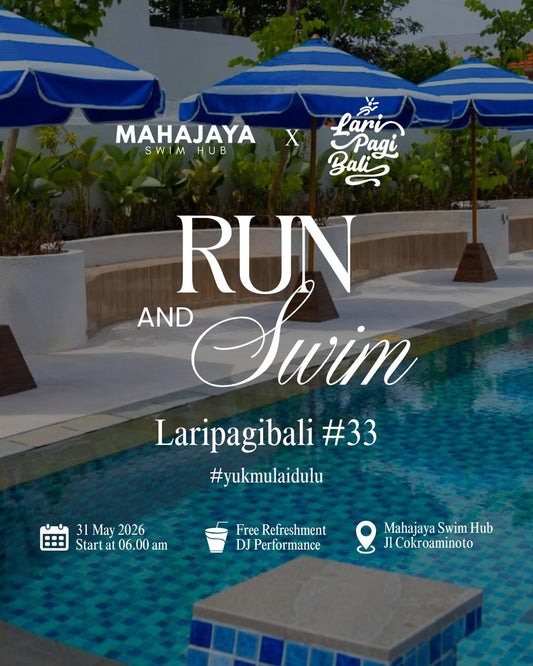 Weekly Fun Run #33 - LARIPAGIBALI X MAHAJAYA SWIM HUB 🌊